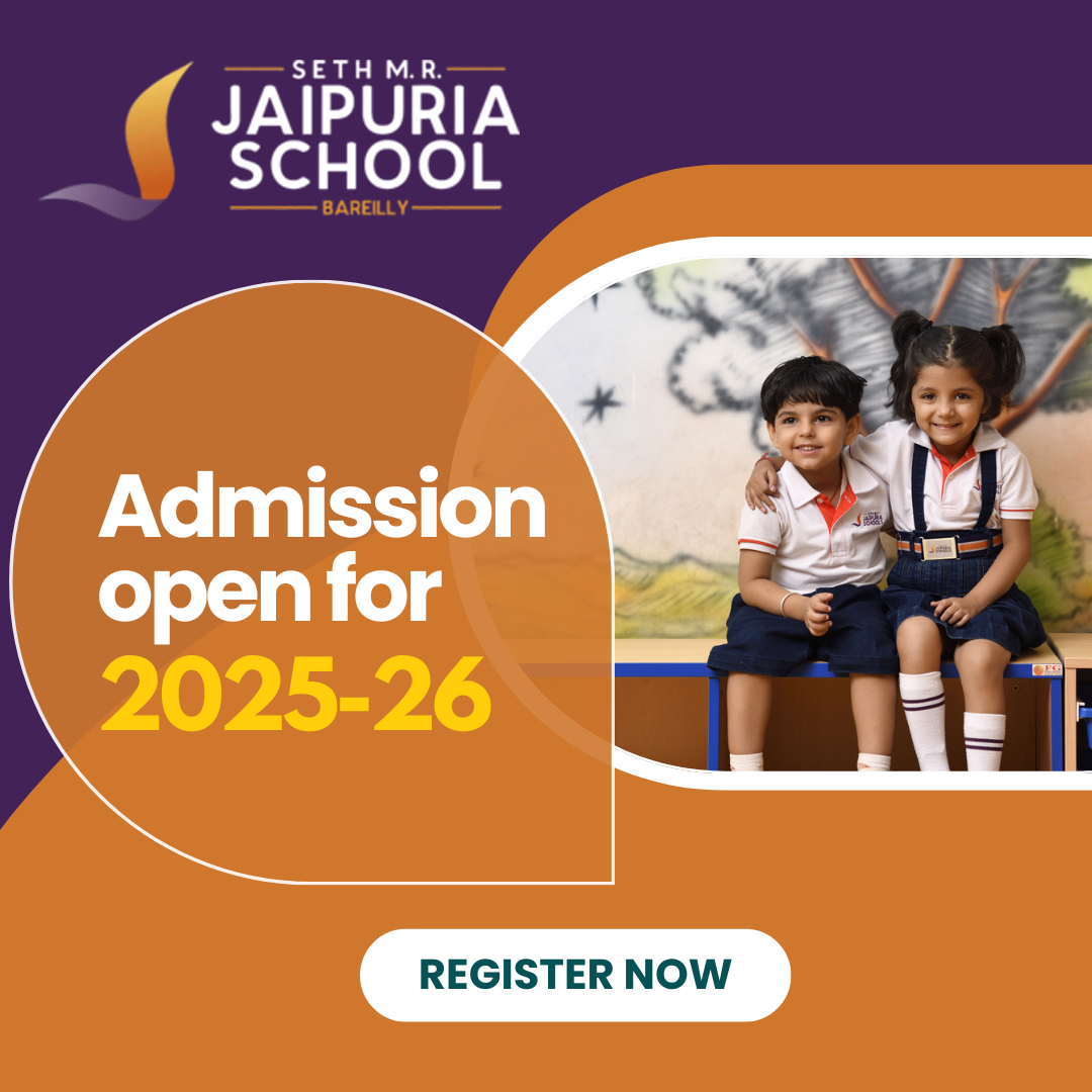 Admissions open 2025 - Top CBSE school in Bareilly - Jaipuria School Bareilly